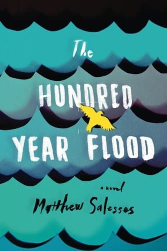 The Hundred-Year Flood