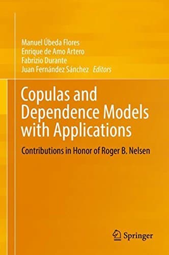 Copulas and Dependence Models with Applications: Contributions in Honor of Roger B. Nelsen
