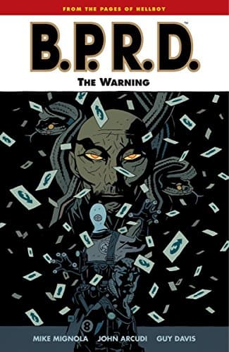 B.P.R.D. Volume 10: The Warning (B.P.R.D. (Graphic Novels))