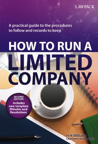 How to Run a Limited Company: A Practical Guide to the Procedures to Follow and Records to Keep