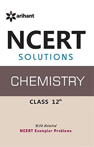 NCERT Solutions Chemistry 12th