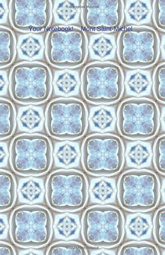 Your Notebook! Mont Saint-Michel