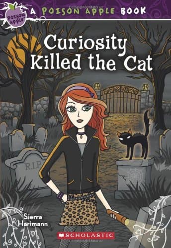Curiosity Killed the Cat (Poison Apple #7)