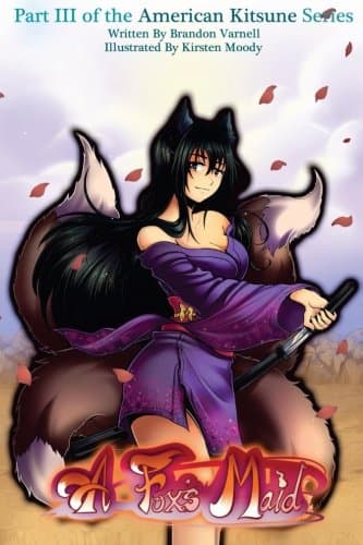 A Fox's Maid (American Kitsune)
