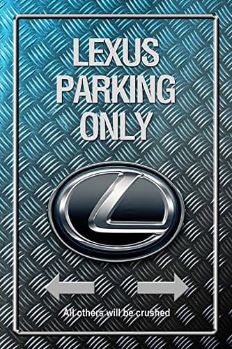 Schatzmix Lexus Parking only Metallic blechschild