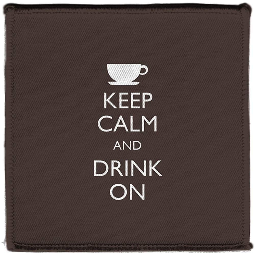 330ml Keep Calm Drink Tea Coffee Cup Mug - Iron on 4x4 inch Embroidered Edge Patch Applique