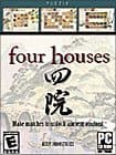 Four Houses