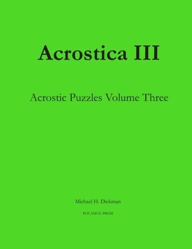 Acrostica III: Acrostic Puzzles Volume Three