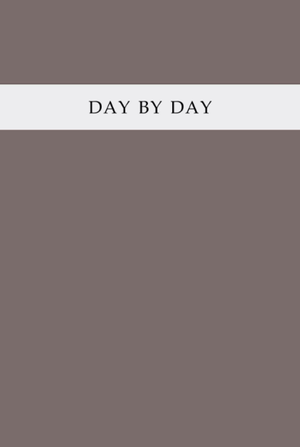 Day by Day Guided Journal: Guided daily journal for both women & men. Affirmations, gratitude, sending love to, first thoughts of the day..