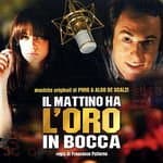 Il Mattino Ha L'oro in Bocca