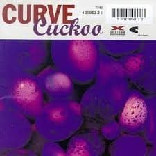 Cuckoo by Curve (1993-09-21)