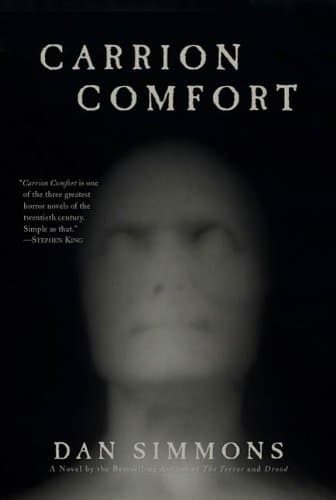 Carrion Comfort: A Novel