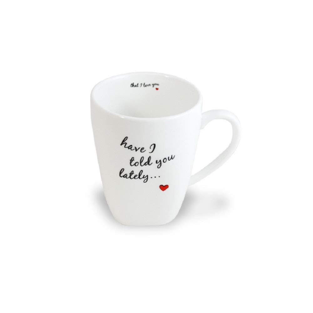 Spaceform Mug - Have I told you lately.....