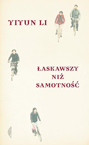 Laskawszy niz samotnosc