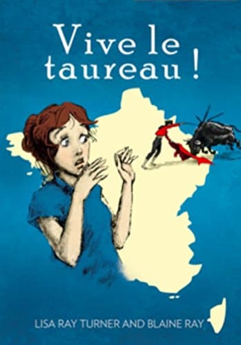 Vive le taureau! (French Edition)