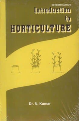 INTRODUCTION TO HORTICULTURE , 7TH EDN