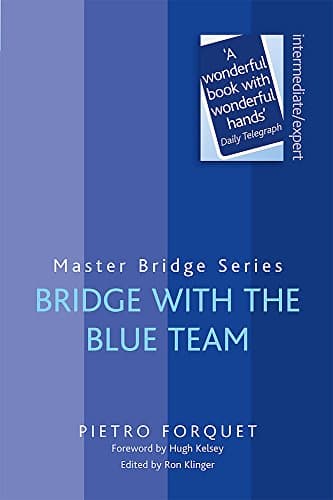 Bridge With The Blue Team (Master Bridge Series)