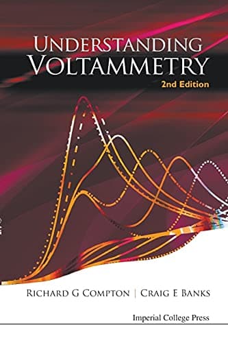 Understanding Voltammetry (2Nd Edition) 2nd Edition
