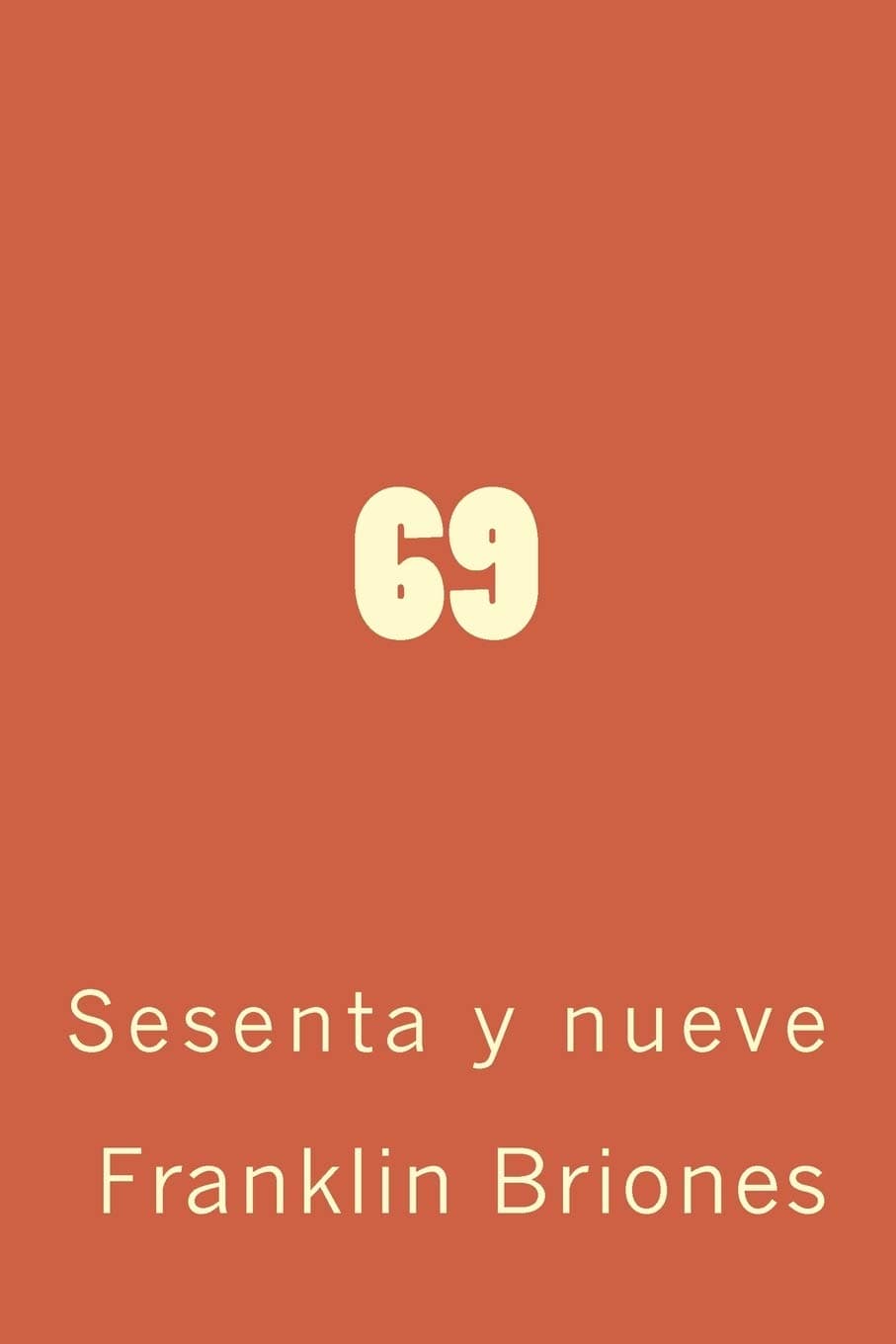 Sesenta y nueve: Cuentos