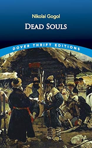 Dead Souls (Dover Thrift Editions: Classic Novels)