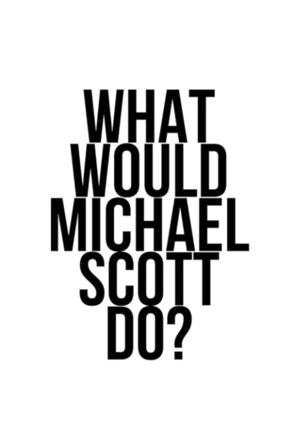 What Would Michael Scott Do ? Notebook - Inspired by The Office - Michael Scott Notebook 1/2 sketch book 1/2 lined notebook 110 pages 6x9