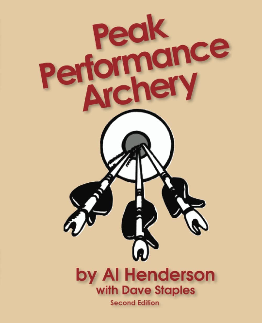 Peak Performance Archery, Second Edition