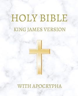 Holy Bible King James Version with Apocrypha: KJV 1611 Original Edition (Old Testament + Apocrypha + New Testament)