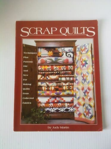 Scrap Quilts Paperback – January 1, 1985