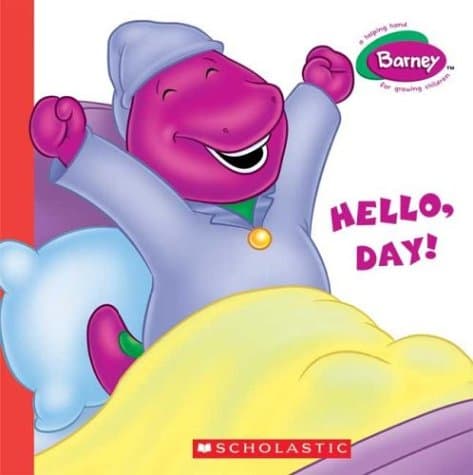 Barney: Hello, Day!