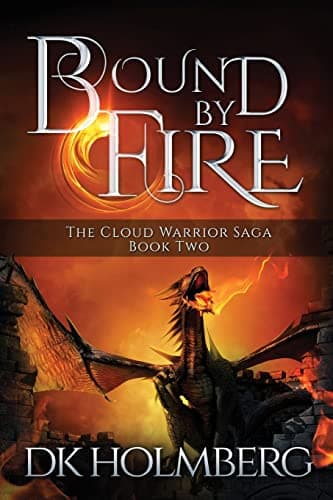 Bound by Fire (The Cloud Warrior Saga) Paperback – January 29, 2015