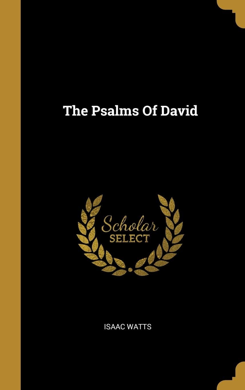 The Psalms of David