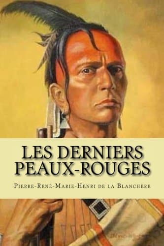 Les derniers Peaux-Rouges