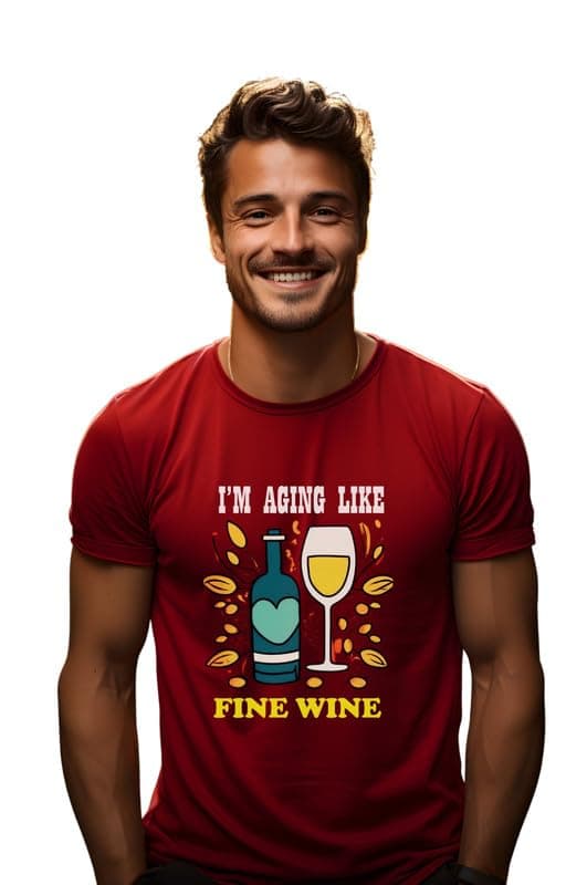 Billion StuffAssorted I'm Aging Like Fine Wine Printed Unisex T-Shirt|Cotton Printed Premium T-Shirt for Men & Women|Casual T-Shirt|Unisex Assorted T-Shirt