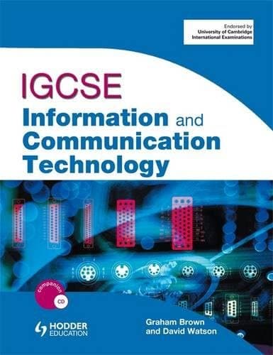 IGCSE Information and Communication Technology Student Book + CD
