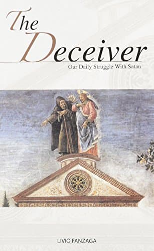 The Deceiver: Our Daily Struggle with Satan