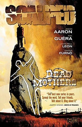 Scalped 3: Dead Mothers