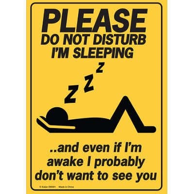 Kalan Please Do Not Disturb I'm Sleeping? Tin Sign