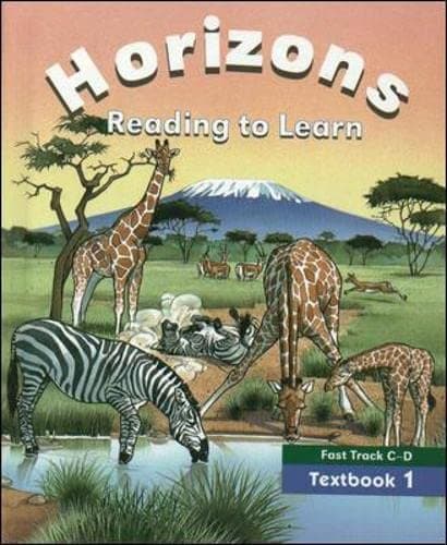 Horizons Read to Learn (Fast Track C-D; Textbook 1)