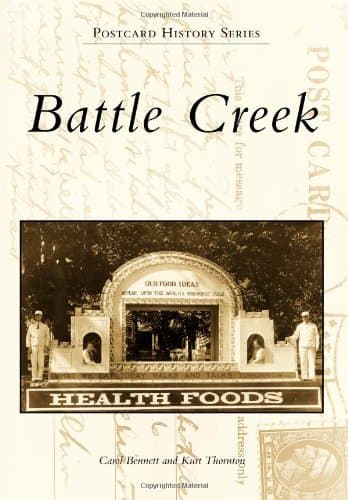 Battle Creek (Postcard History Series)