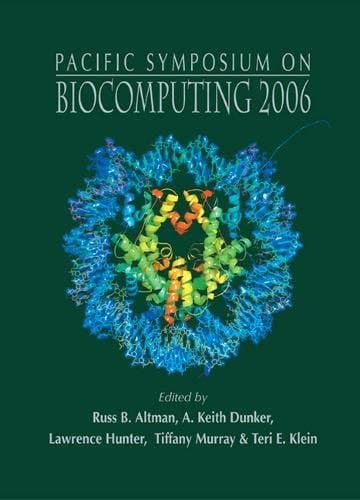 Biocomputing 2006 - Proceedings of the Pacific Symposium