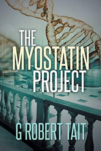 The Myostatin Project Paperback – August 22, 2014
