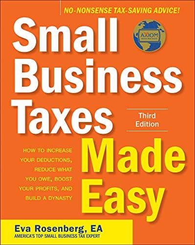 Small Business Taxes Made Easy (Third Edition)