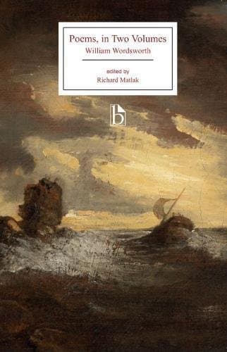 Poems, in Two Volumes (Broadview Editions)