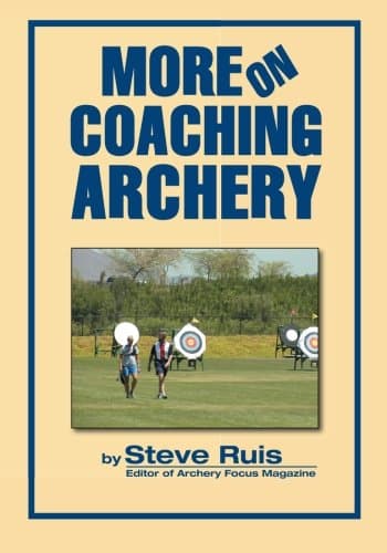More on Coaching Archery