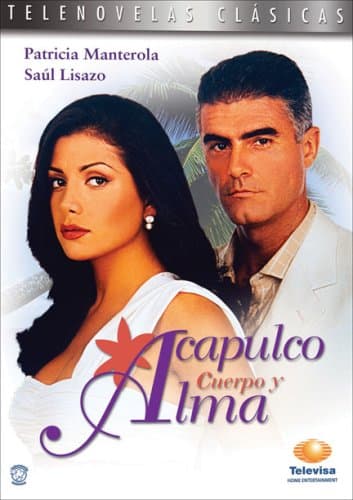 Acapulco Cuerpo y Alma