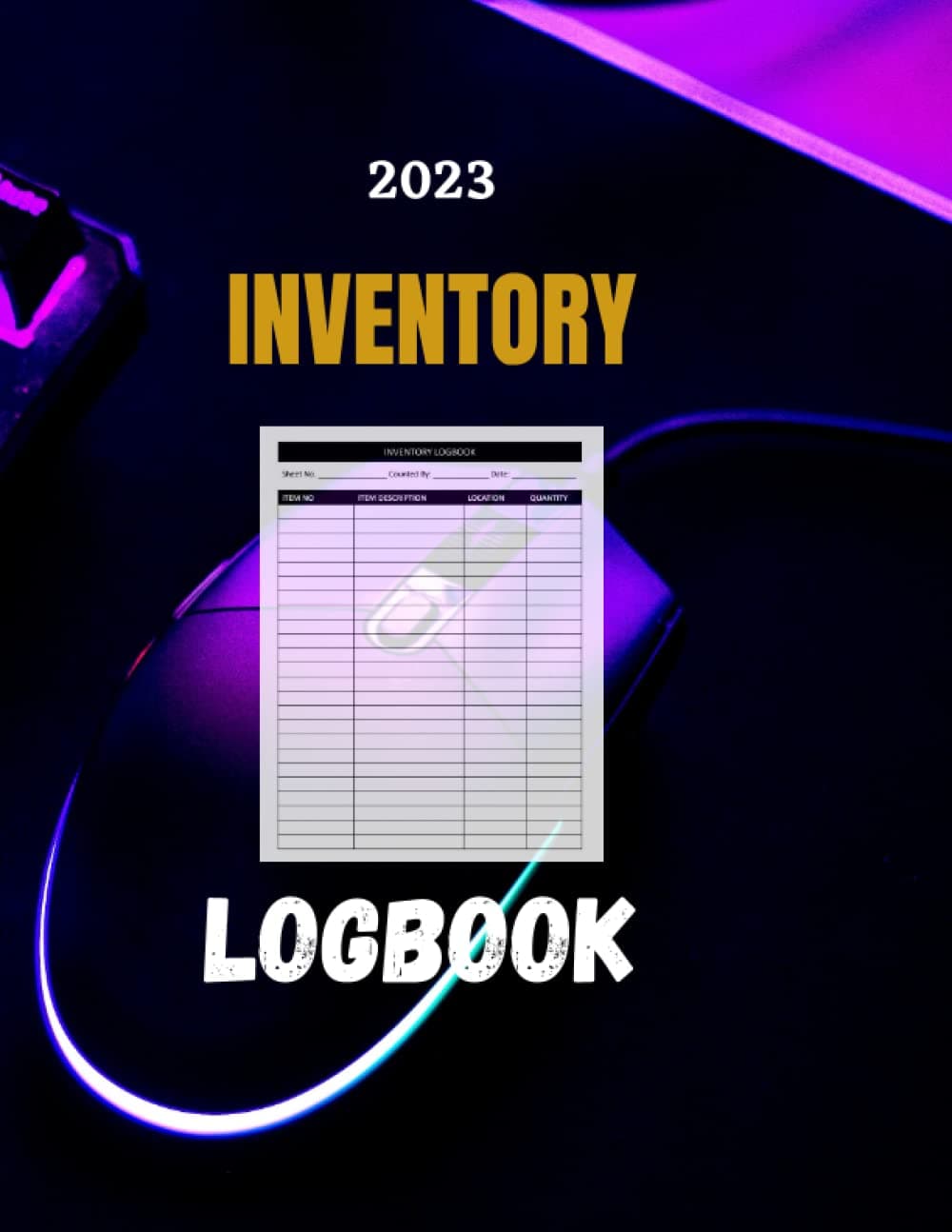 Inventory Log Book.: Small Business Inventory Tracker - Inventory Log Notebook- 120 Pages Large Inventory Management Ledger