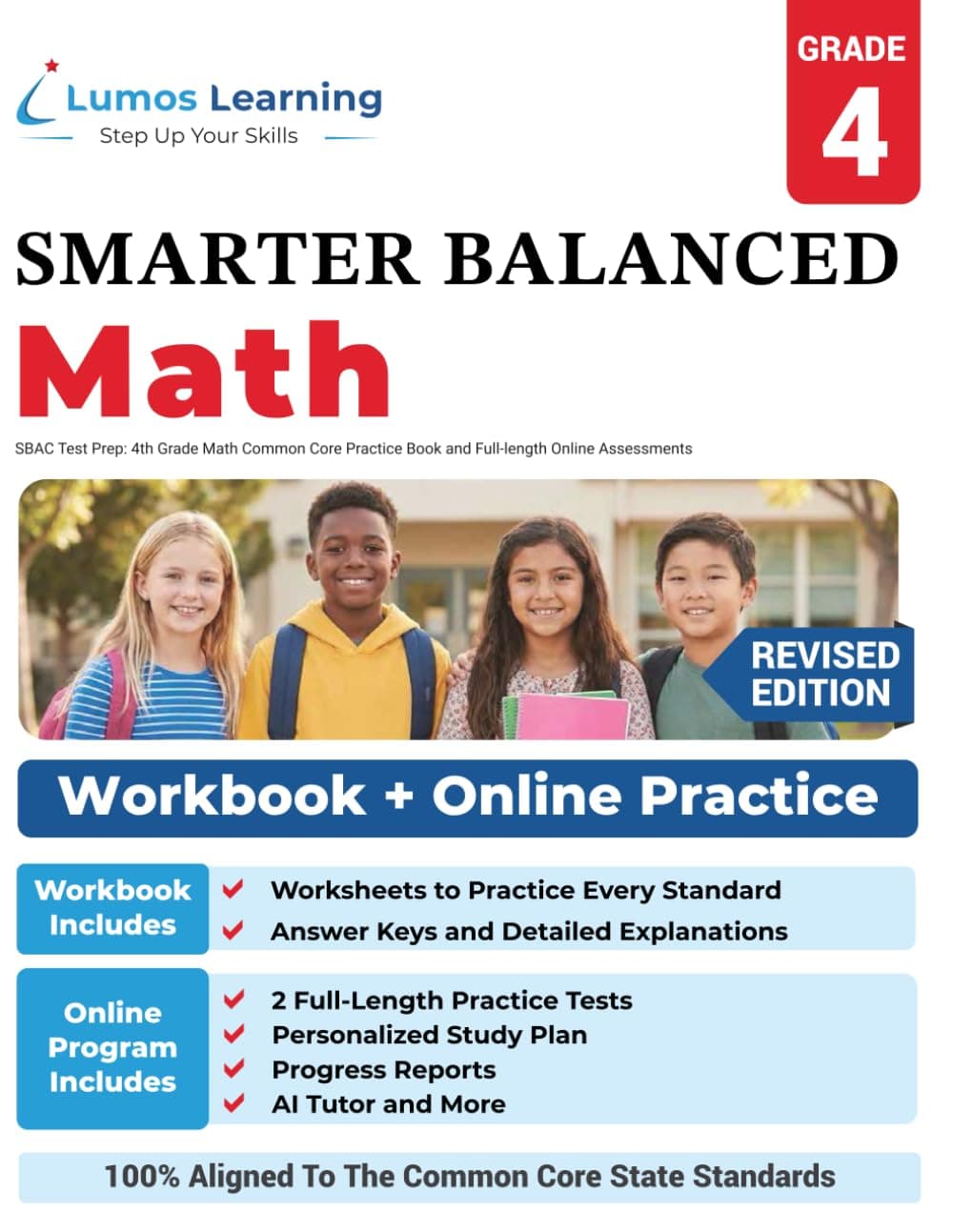 SBAC Test Prep: 4th Grade Math Common Core Practice Book and Full-length Online Assessments: Smarter Balanced Study Guide With Performance Task (PT) ... Testing (CAT) (SBAC by Lumos Learning)