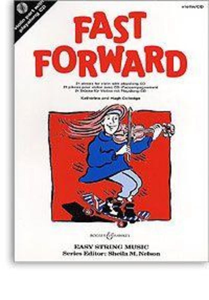 Fast Forward: 21 Pieces for Violin with Playalong CD (Easy String Music)