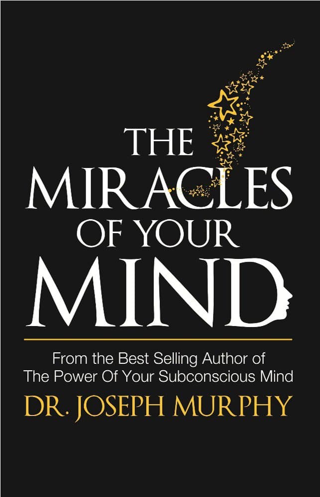 The Miracles Of Your Mind