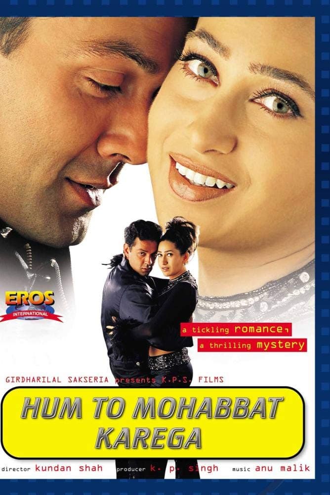 Hum To Mohabbat Karega